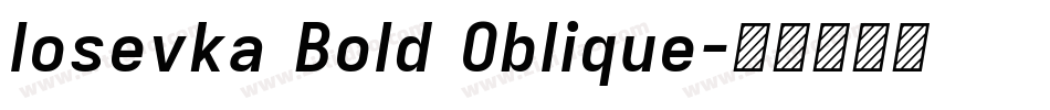 Iosevka Bold Oblique字体转换
